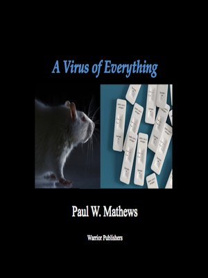 cover image of A Virus of Everything